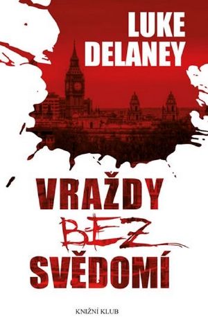 [DI Sean Corrigan 01] • Vraždy bez svědomí